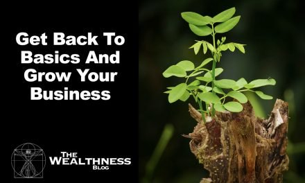 Get Back To Basics And Grow Your Business