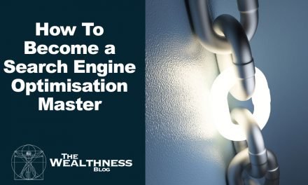 How To Become a Search Engine Optimisation Master