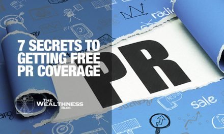 7 Secrets to Getting Free PR Coverage in Newspapers, Magazines and on Radio and TV