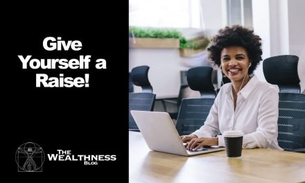 Give Yourself a Raise!